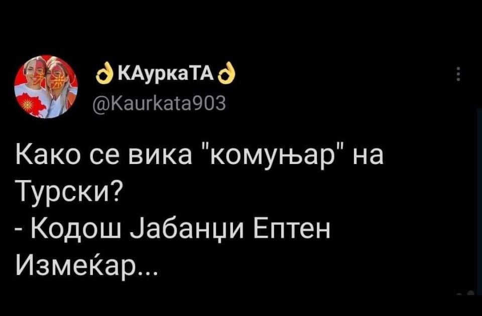 Како се вика „комуњар“ на турски…