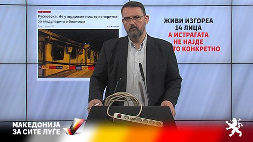 Стоилковски: Два месецa срамна истрага за да се сокрие одговорноста на Филипче и Заев за пожарот во Тетово